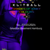 Klitball´s "Shades Of Kinky Colours" Hamburg